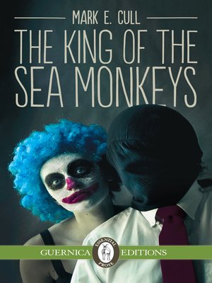 cover image of The King of the Sea Monkeys